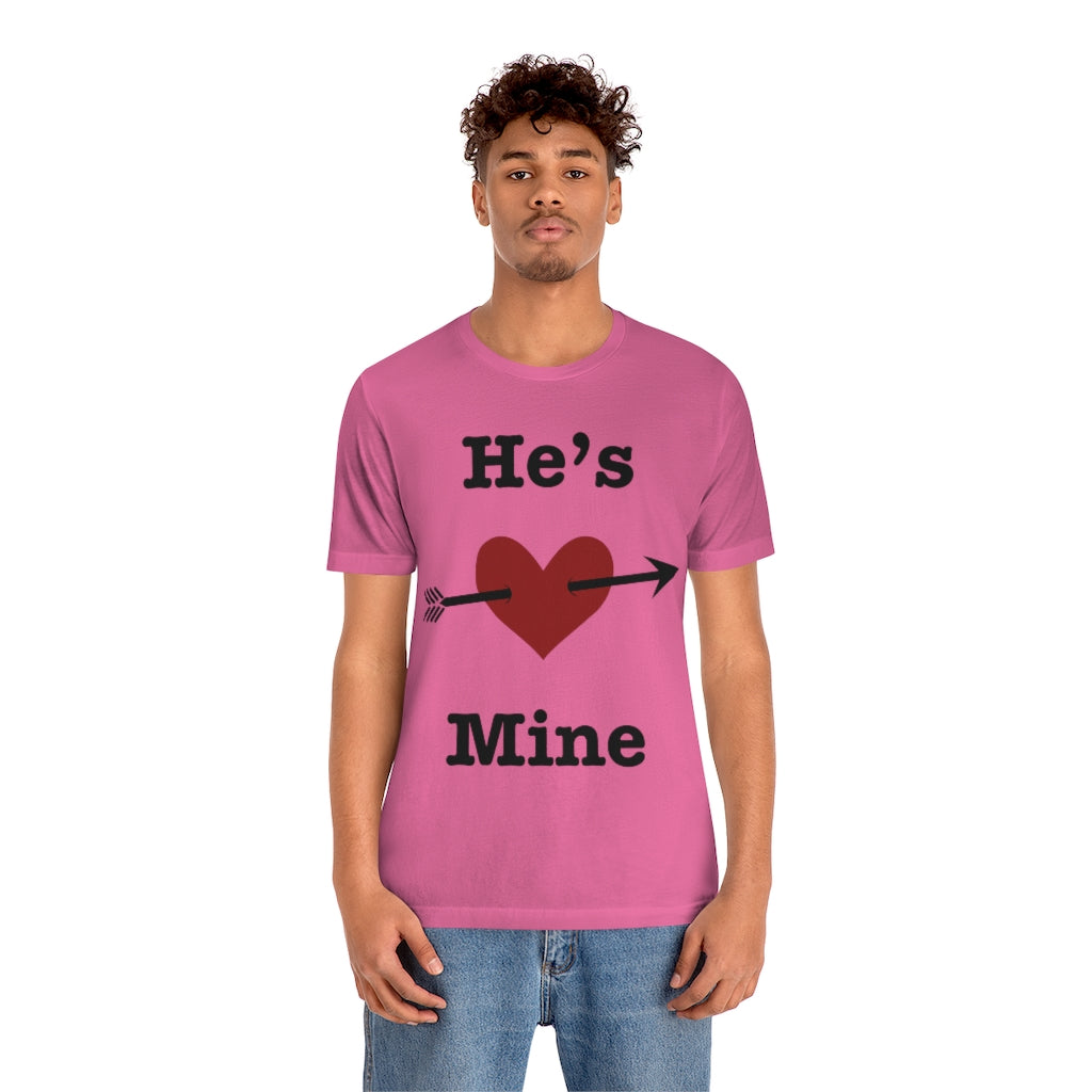He’s Mine Valentines Wedding Honeymoon Unisex Jersey Short Sleeve Tee