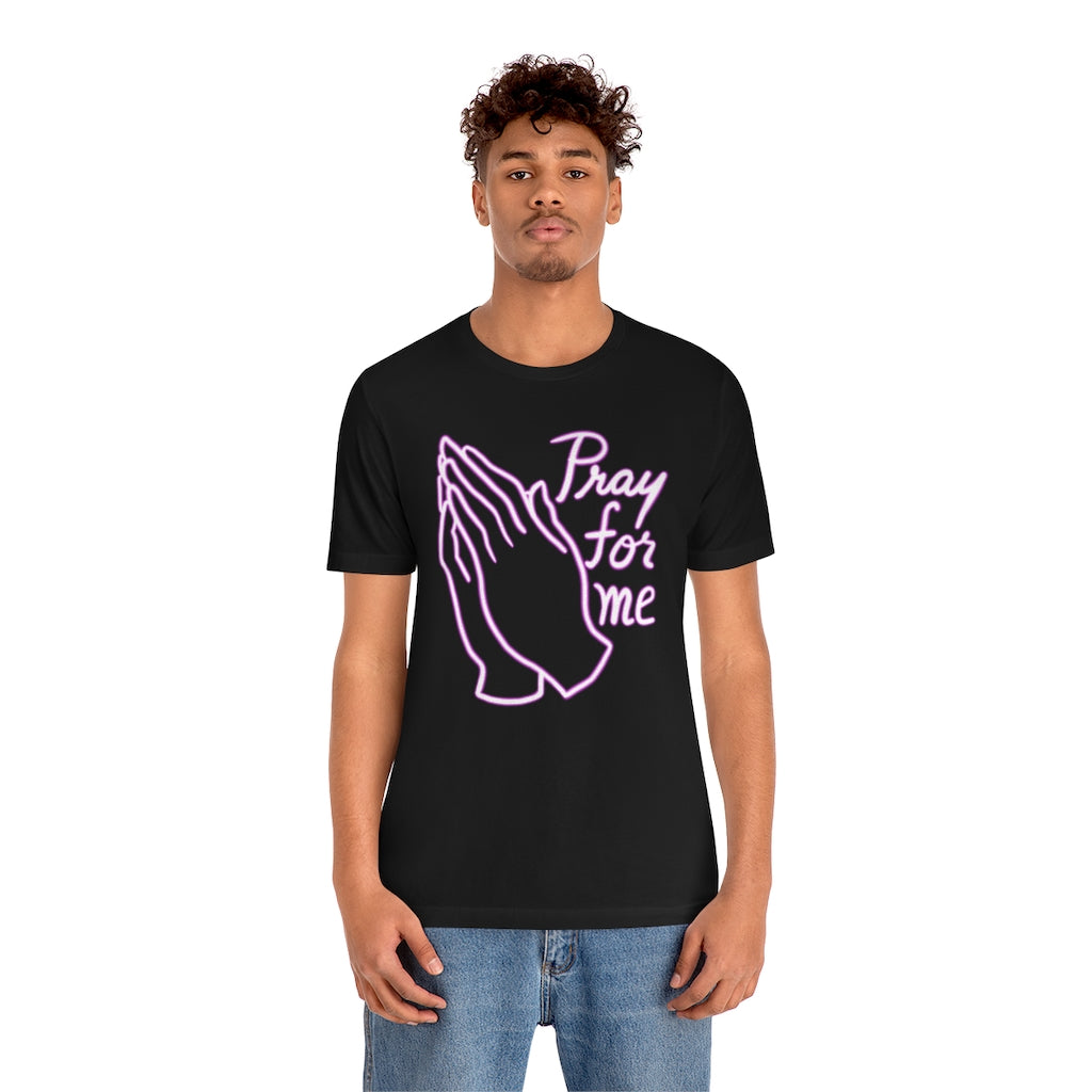 Pray For Me Unisex Jersey Short Sleeve Tee