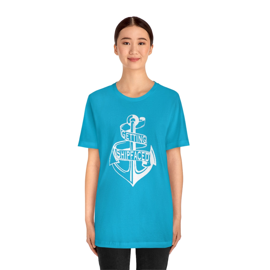 Getting Shipfaced Cruise Boat Drinking Party Unisex Jersey Short Sleeve Tee