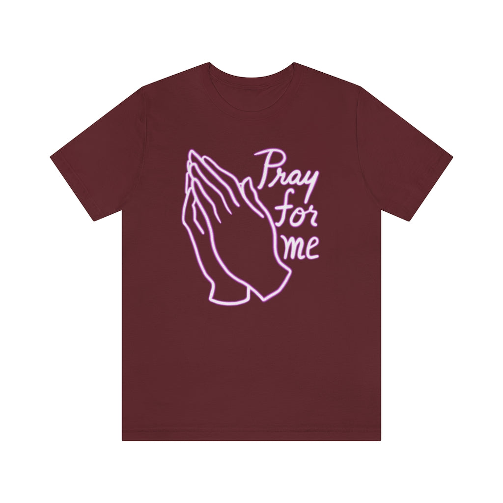 Pray For Me Unisex Jersey Short Sleeve Tee