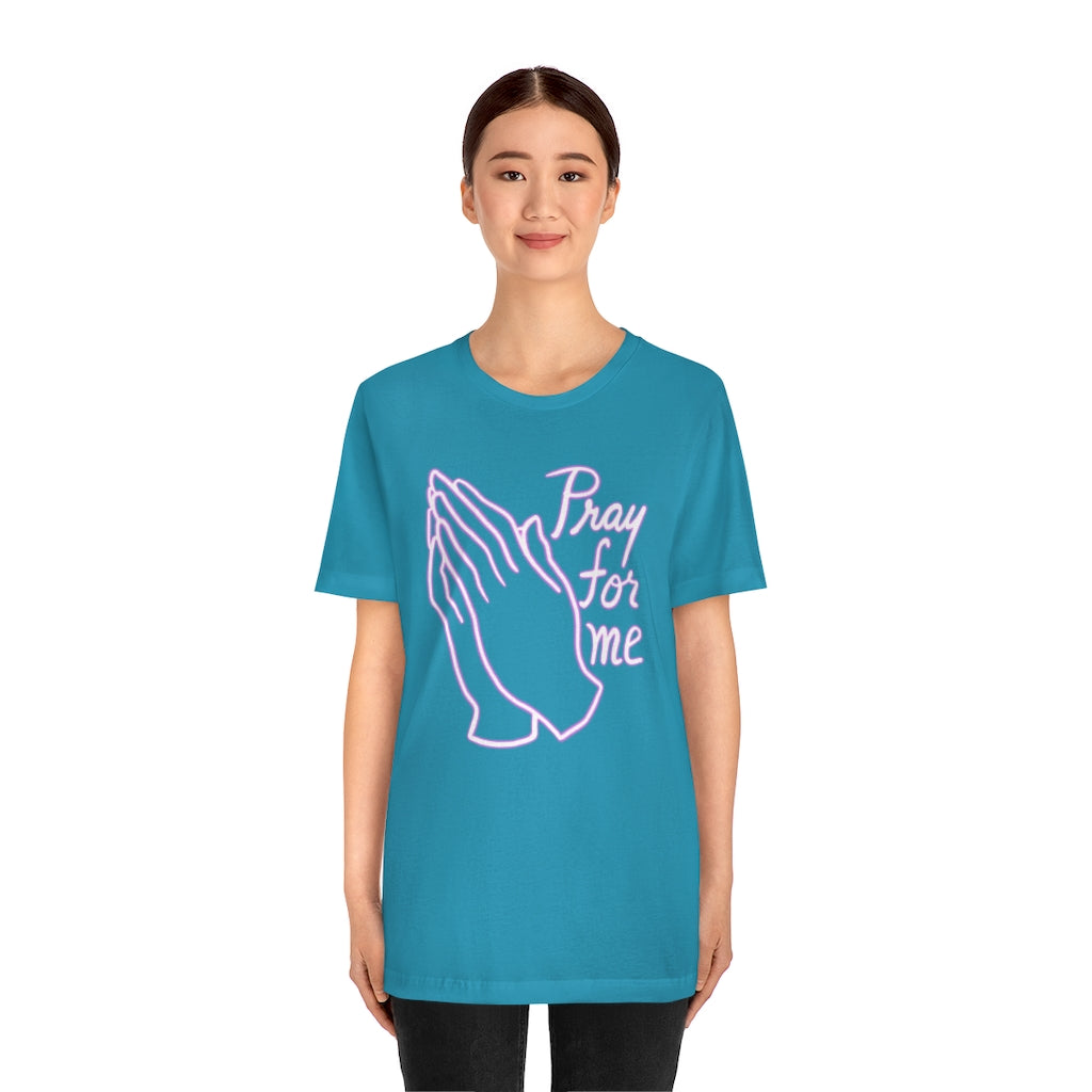 Pray For Me Unisex Jersey Short Sleeve Tee