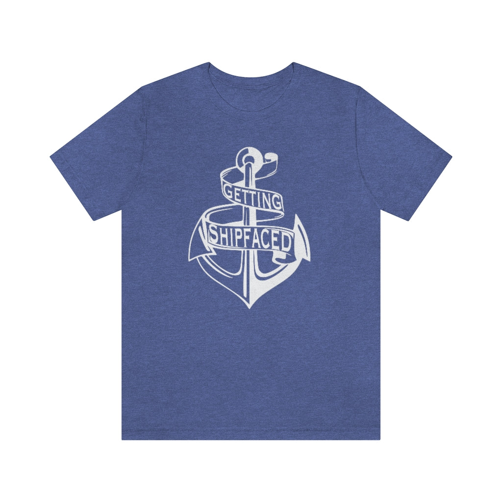 Getting Shipfaced Cruise Boat Drinking Party Unisex Jersey Short Sleeve Tee