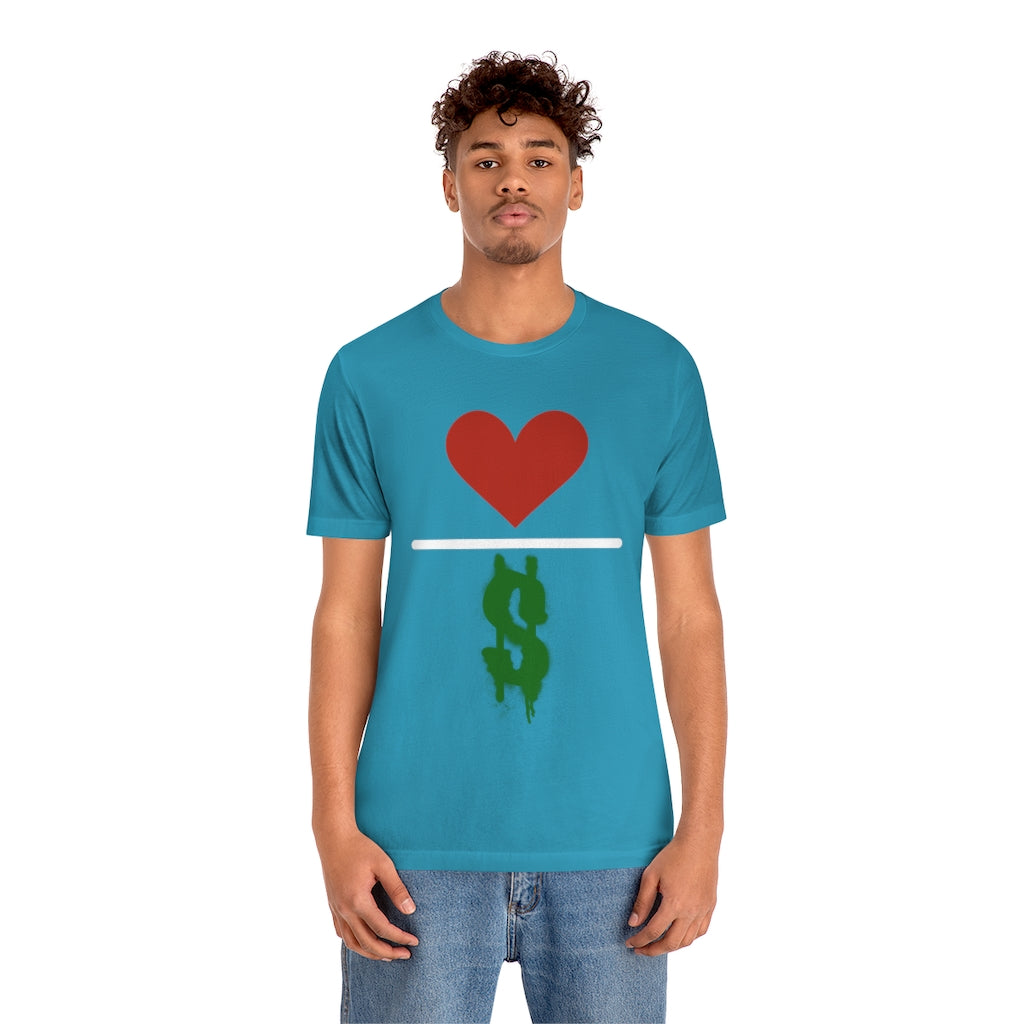 Love Over Money Unisex Jersey Short Sleeve Tee