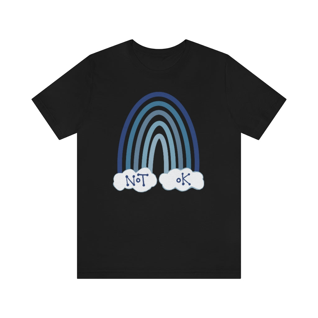 Not O.K. Unisex Jersey Short Sleeve Tee