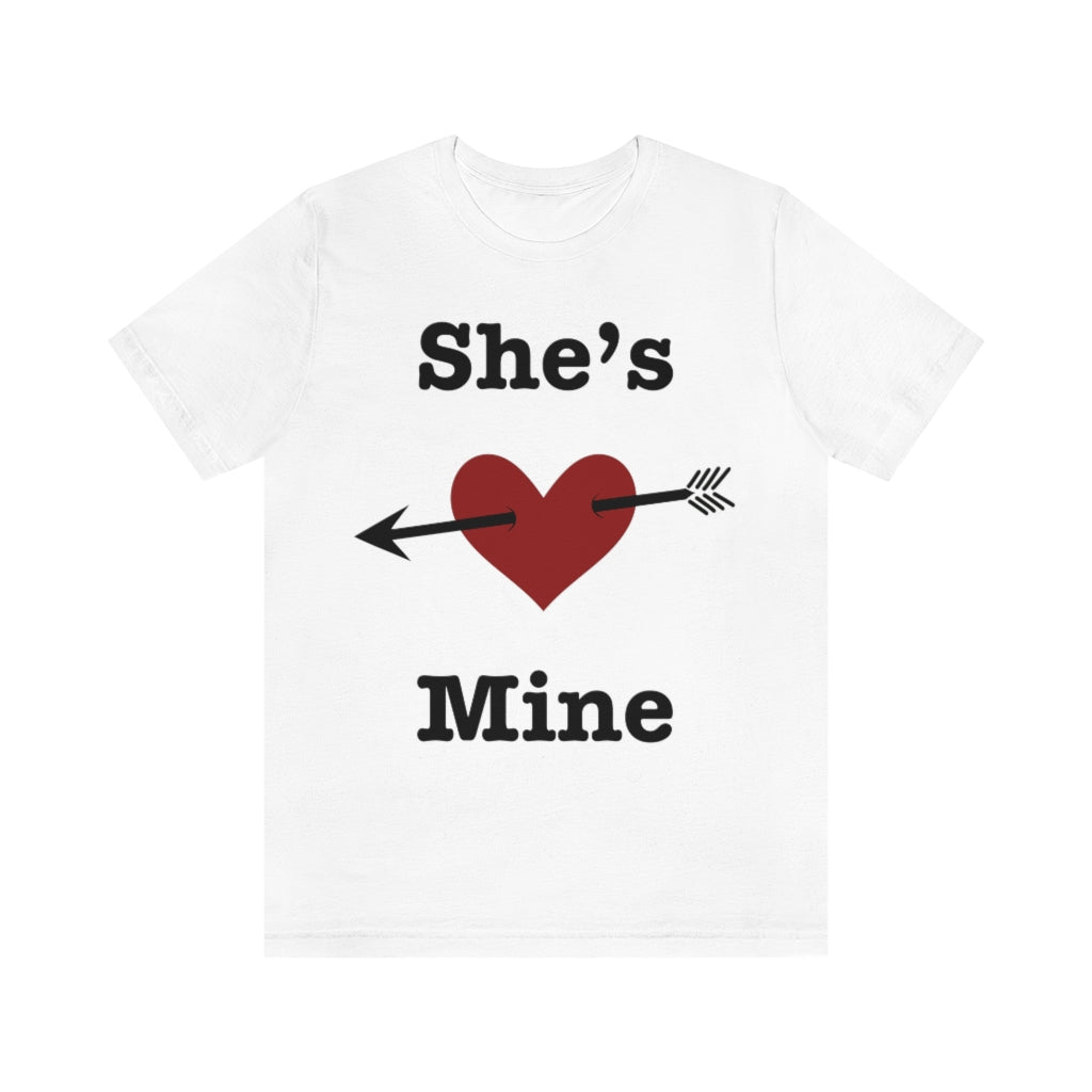 She’s Mine Valentines Wedding Honeymoon Unisex Jersey Short Sleeve Tee