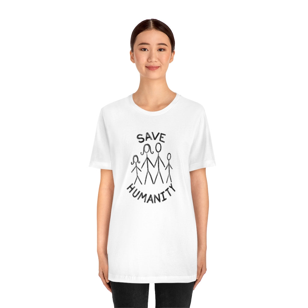 Save Humanity Unisex Jersey Short Sleeve Tee