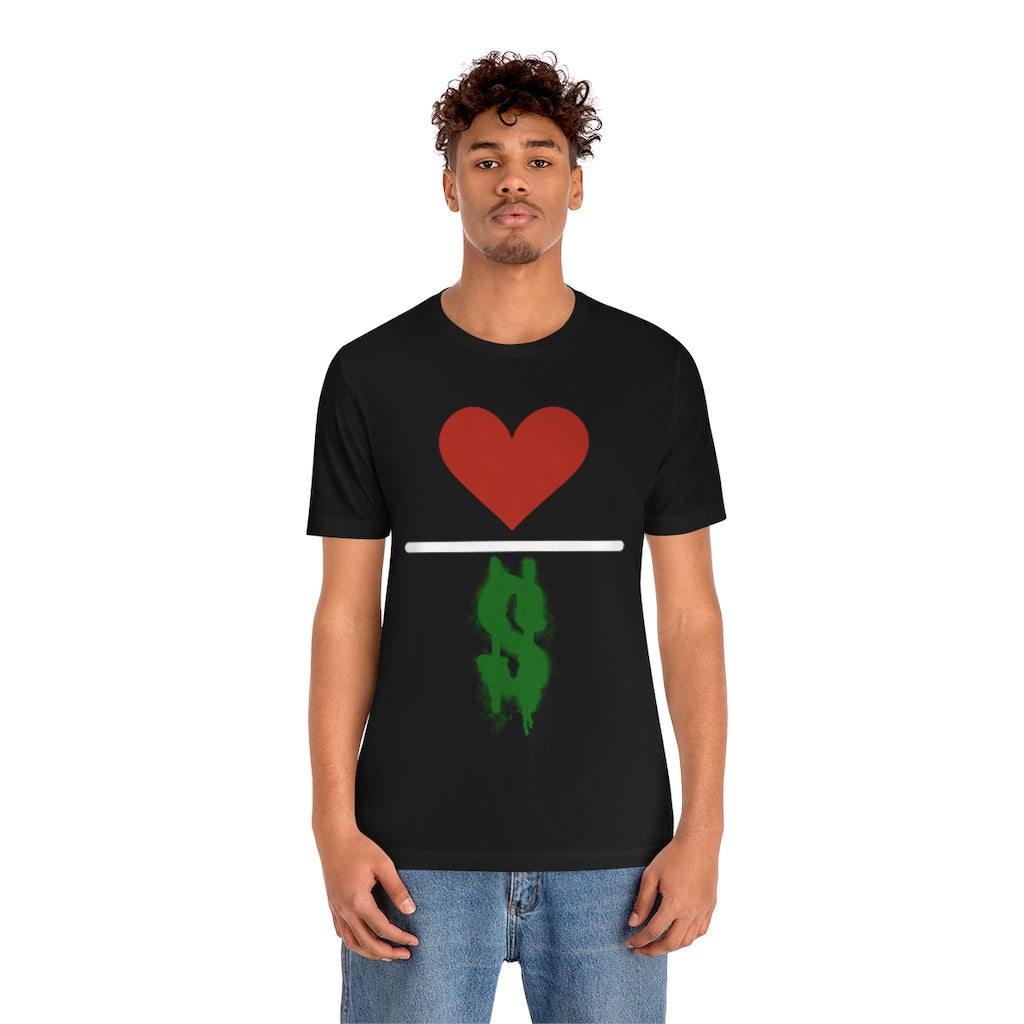 Love Over Money Unisex Jersey Short Sleeve Tee