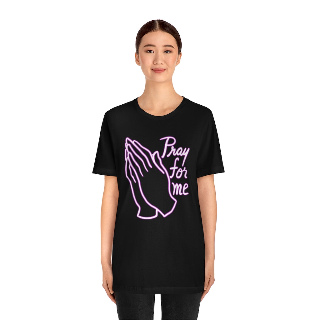 Pray For Me Unisex Jersey Short Sleeve Tee