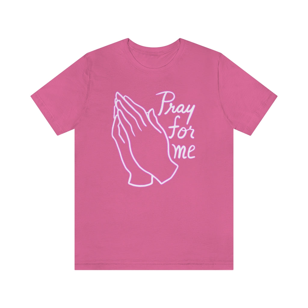 Pray For Me Unisex Jersey Short Sleeve Tee