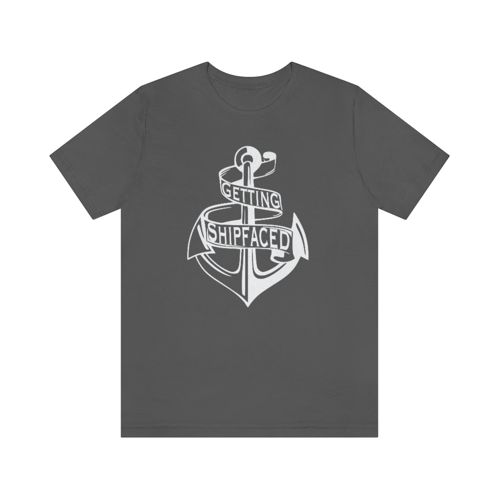 Getting Shipfaced Cruise Boat Drinking Party Unisex Jersey Short Sleeve Tee