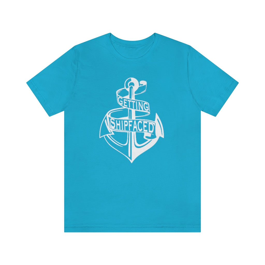 Getting Shipfaced Cruise Boat Drinking Party Unisex Jersey Short Sleeve Tee