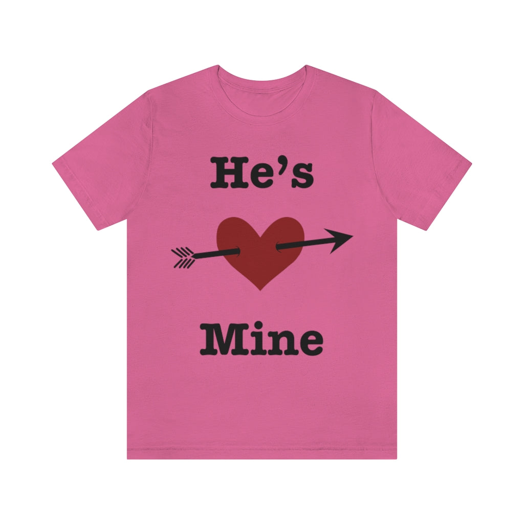 He’s Mine Valentines Wedding Honeymoon Unisex Jersey Short Sleeve Tee