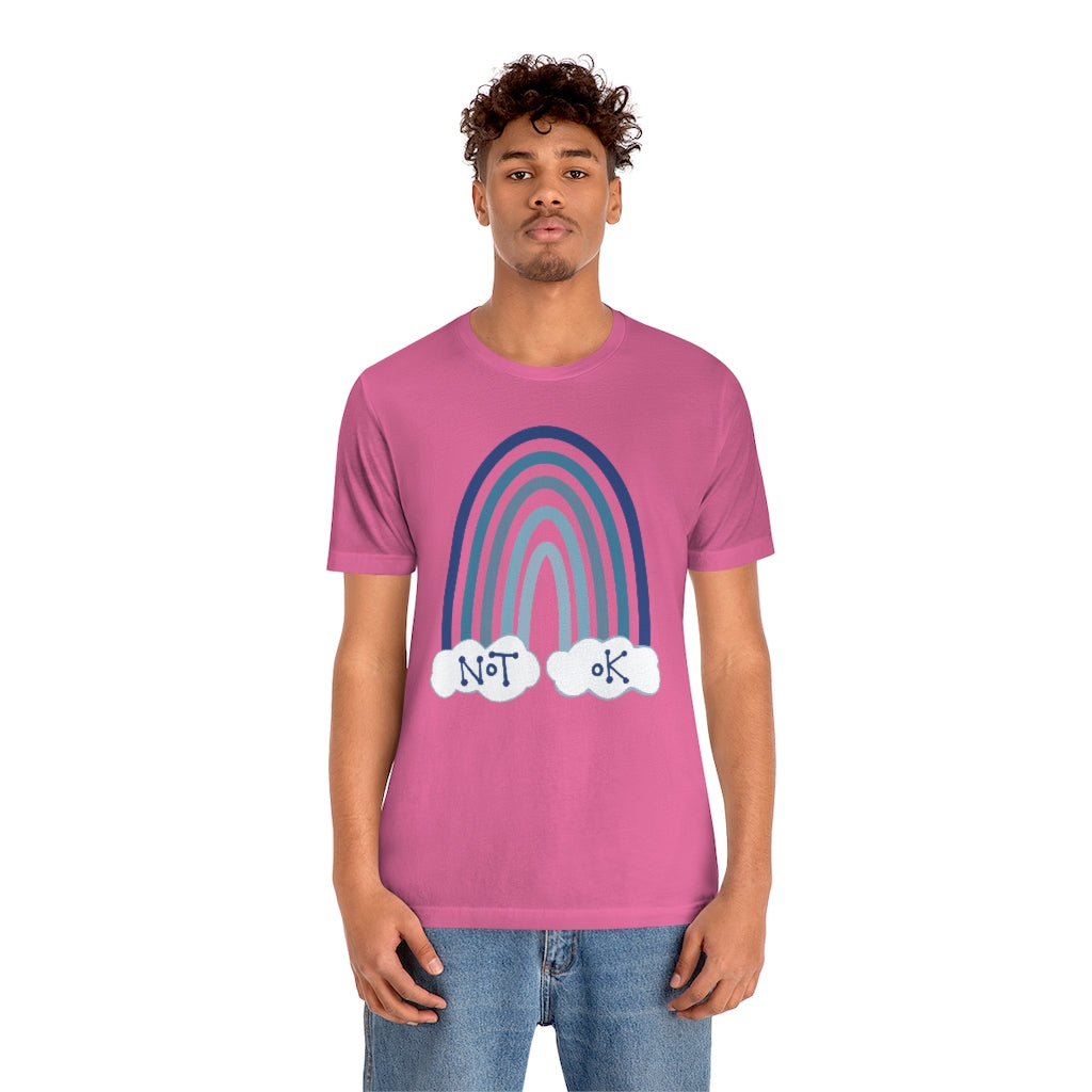 Not O.K. Unisex Jersey Short Sleeve Tee