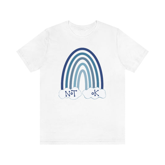 Not O.K. Unisex Jersey Short Sleeve Tee