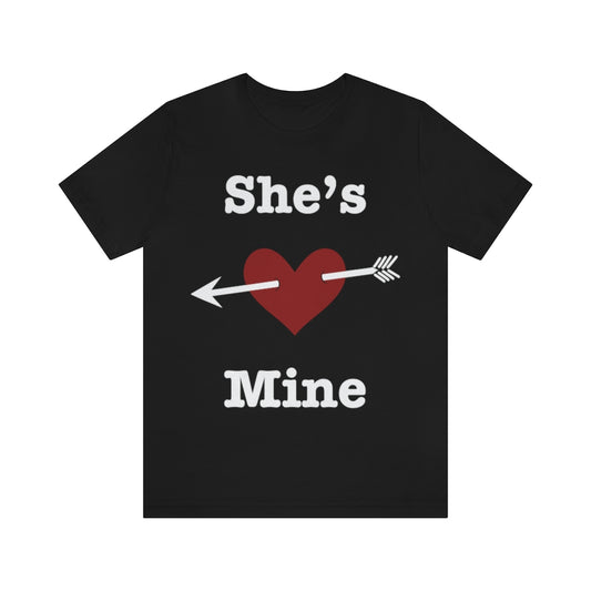 She’s Mine Valentines Wedding Honeymoon Unisex Jersey Short Sleeve Tee