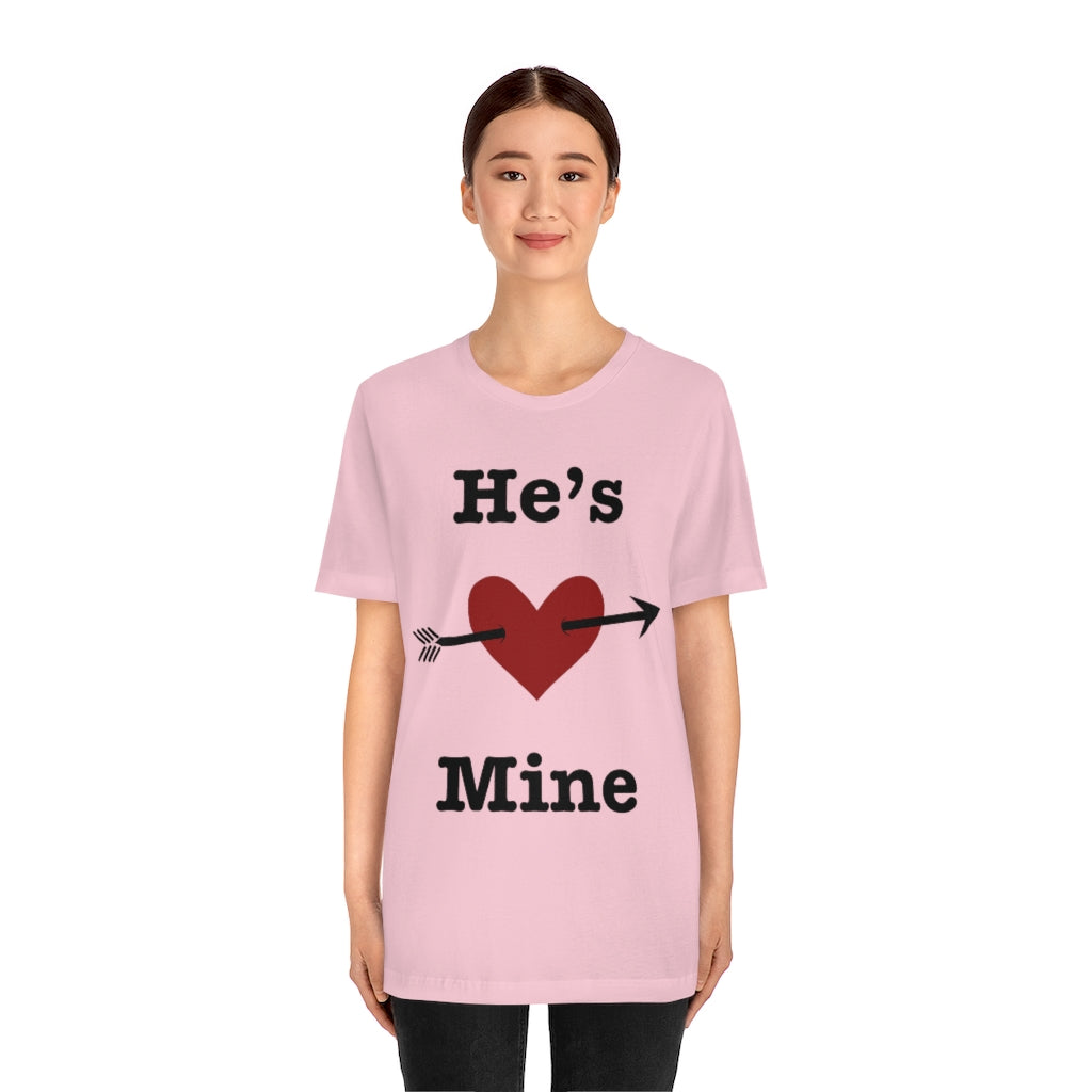He’s Mine Valentines Wedding Honeymoon Unisex Jersey Short Sleeve Tee